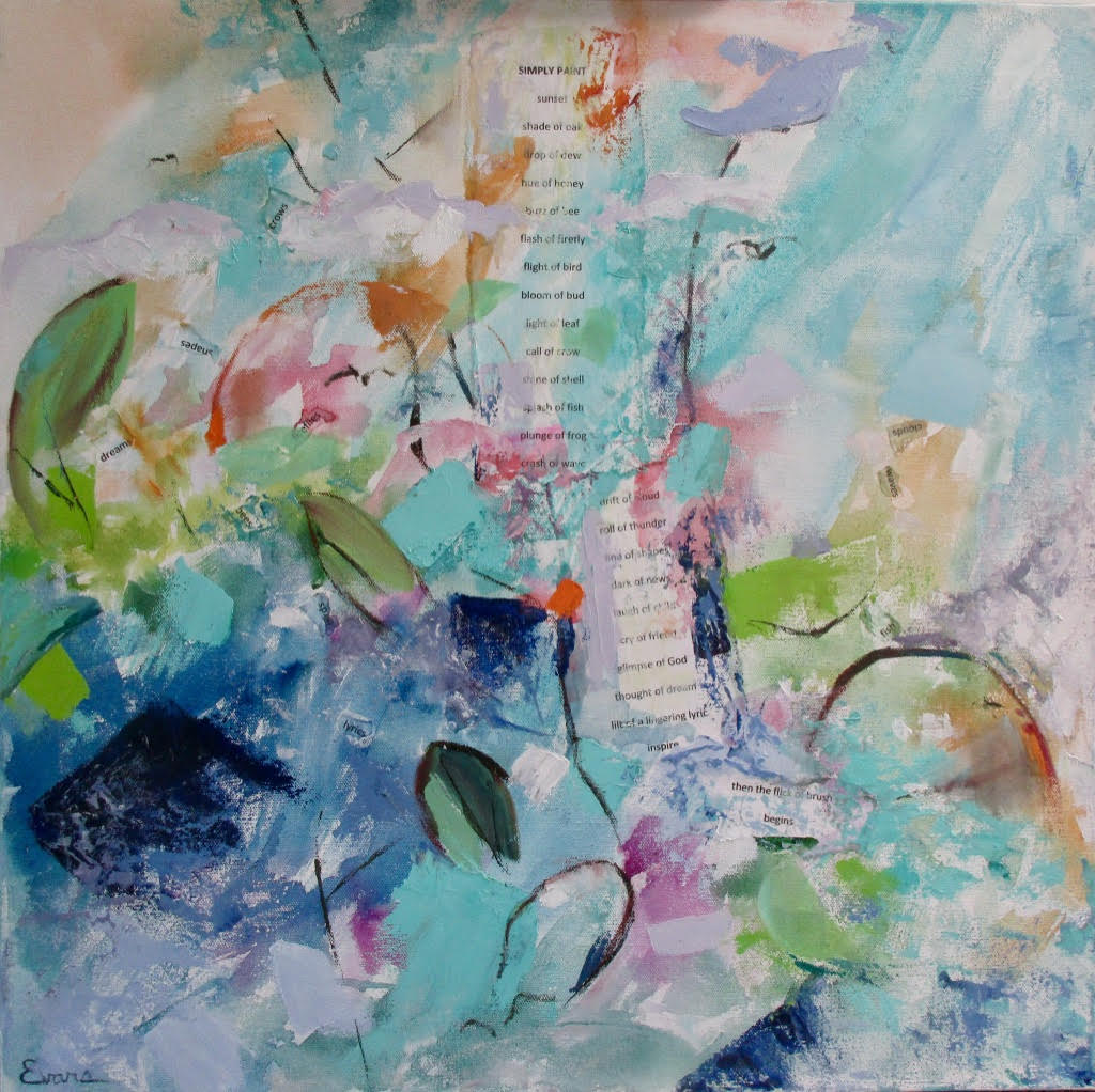 Simply Paint, oil/mixed media w/original poetry, 24" x 24", $975 by Gwendolyn Evans